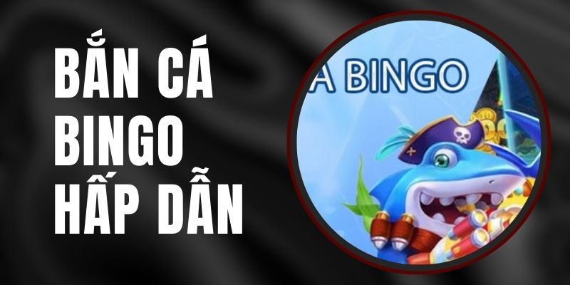 ban-ca-bingo